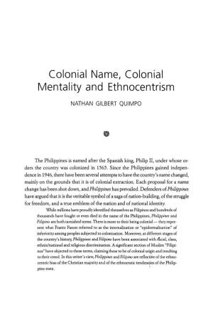 Colonial Name, Colonial Mentality and Ethnocentrism