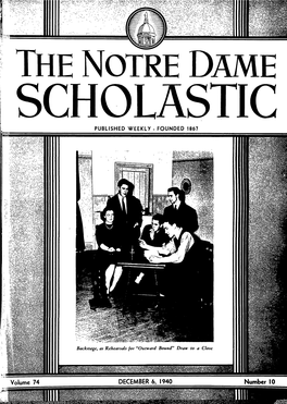 The Notre Dame Scholastic Published Weekly - Founded 1867