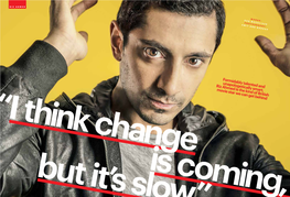 Formidably Talented and Unapologetically Smart, Riz Ahmed