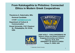 From Kalokagathia to Philotimo: Connected Ethics in Modern Greek Cooperatives