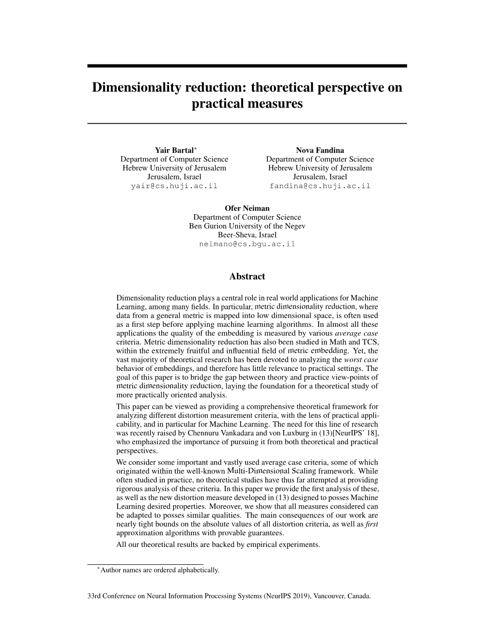 Dimensionality Reduction: Theoretical Perspective on Practical Measures