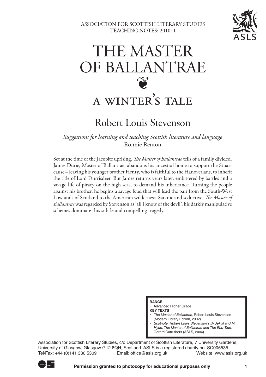 THE MASTER of BALLANTRAE ❦ a Winter’S Tale Robert Louis Stevenson Suggestions for Learning and Teaching Scottish Literature and Language Ronnie Renton