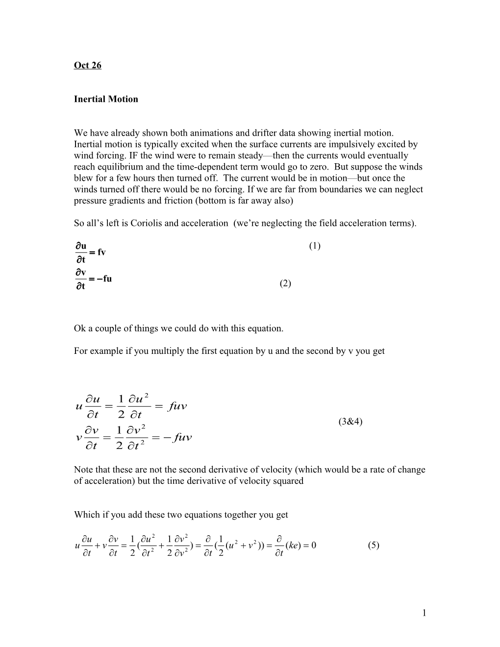 So All S Left Is Coriolis and Acceleration (We Re Neglecting the Field Acceleration Terms)