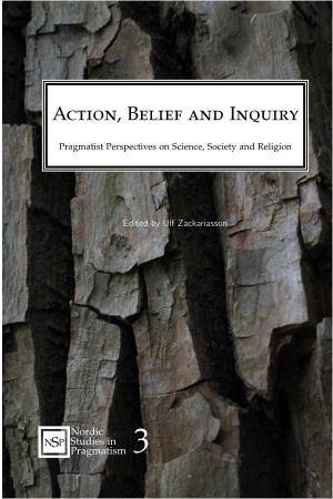 Action, Belief and Inquiry – Pragmatist
