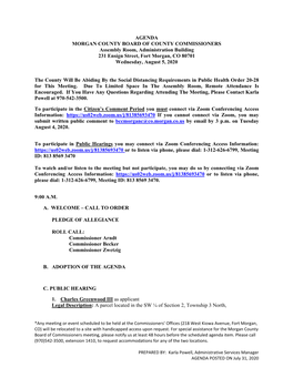 AGENDA MORGAN COUNTY BOARD of COUNTY COMMISSIONERS Assembly Room, Administration Building 231 Ensign Street, Fort Morgan, CO 80701 Wednesday, August 5, 2020