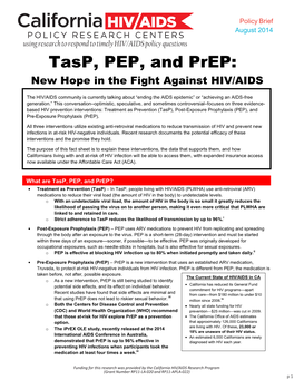 Tasp, PEP, and Prep: New Hope in the Fight Against HIV/AIDS