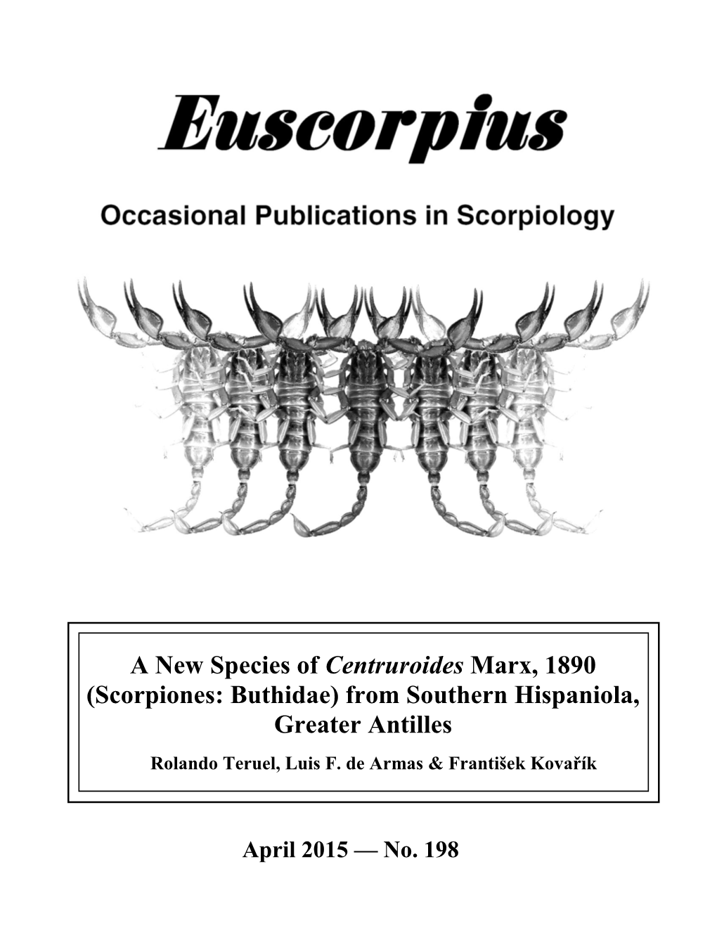 A New Species of Centruroides Marx, 1890 (Scorpiones: Buthidae) from Southern Hispaniola, Greater Antilles