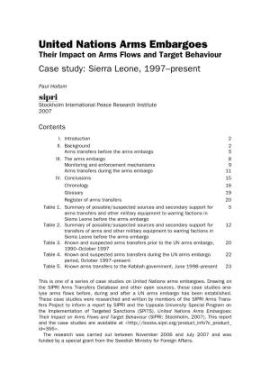 United Nations Arms Embargoes Their Impact on Arms Flows and Target Behaviour Case Study: Sierra Leone, 1997–Present