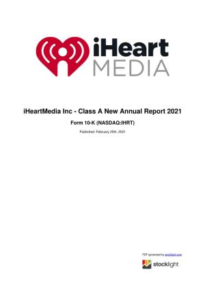 Iheartmedia Inc - Class a New Annual Report 2021