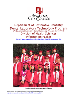 Department of Restorative Dentistry Dental Labratory Technology Program Information Packet