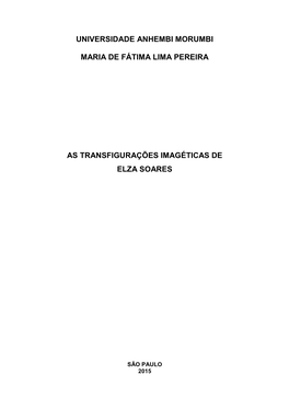 Transfigurações Imagéticas De Elza Soares