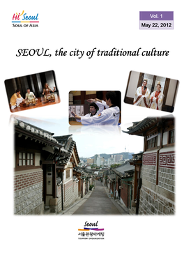 SEOUL, the City of Traditional Culture