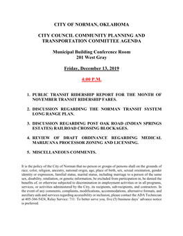 CITY of NORMAN, OKLAHOMA CITY COUNCIL COMMUNITY PLANNING and TRANSPORTATION COMMITTEE AGENDA Municipal Building Conference Room