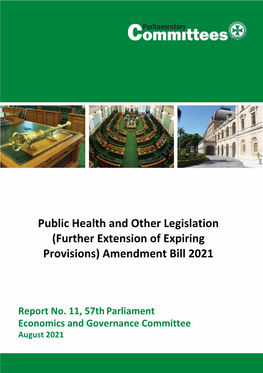 (Further Extension of Expiring Provisions) Amendment Bill 2021