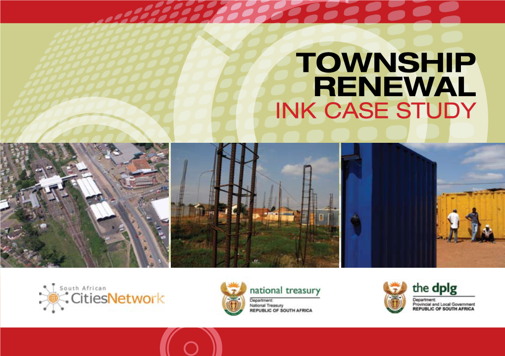 Township Renewal Ink CASE STUDY Township Renewal Ink CASE STUDY