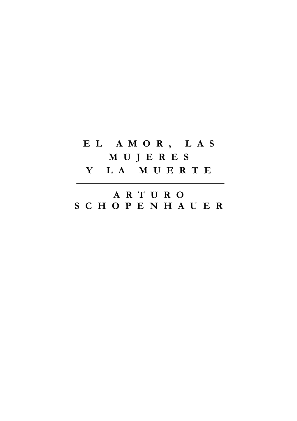 El Amor, Las Mujeres Y La Muerte.Pdf