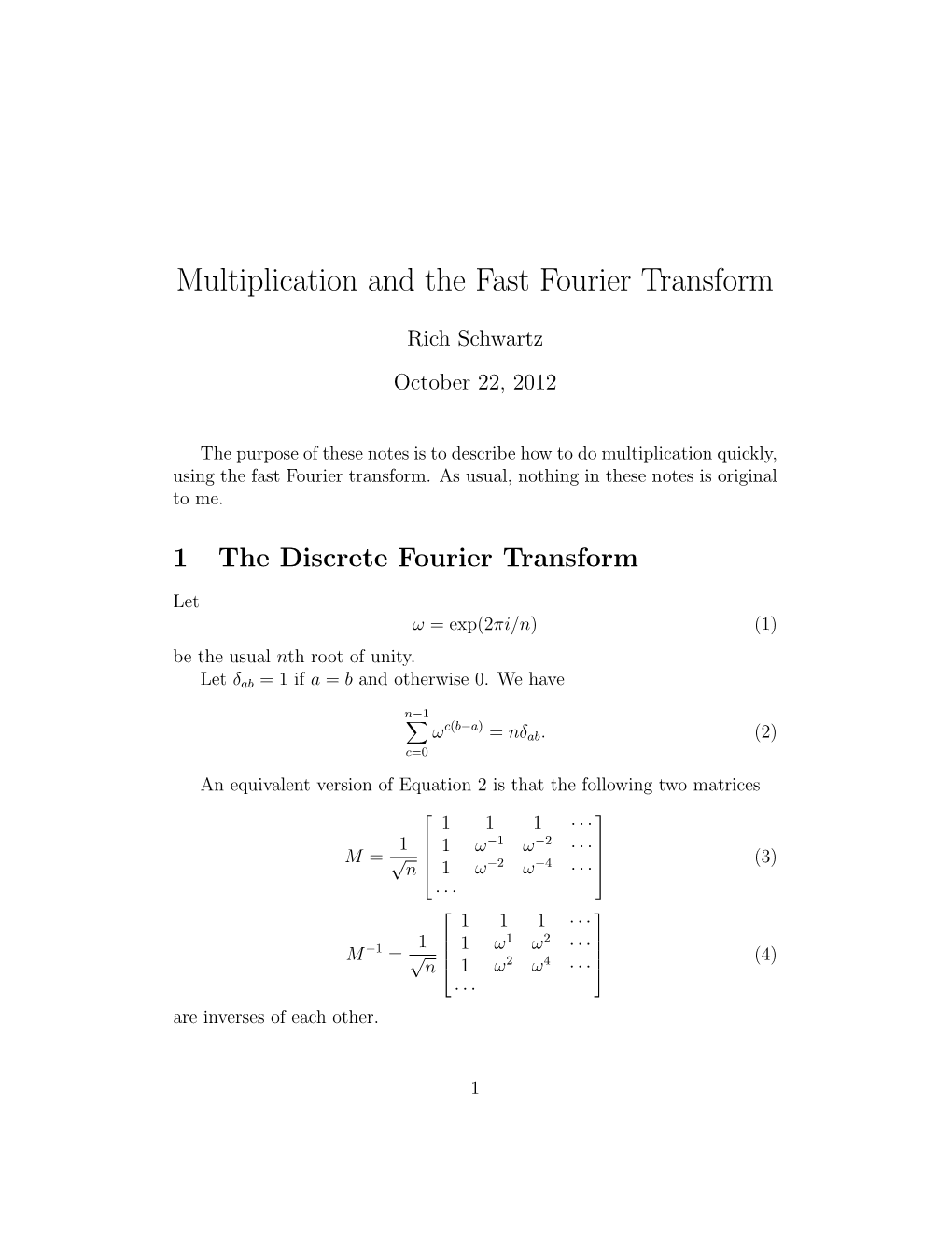 Multiplication and the Fast Fourier Transform