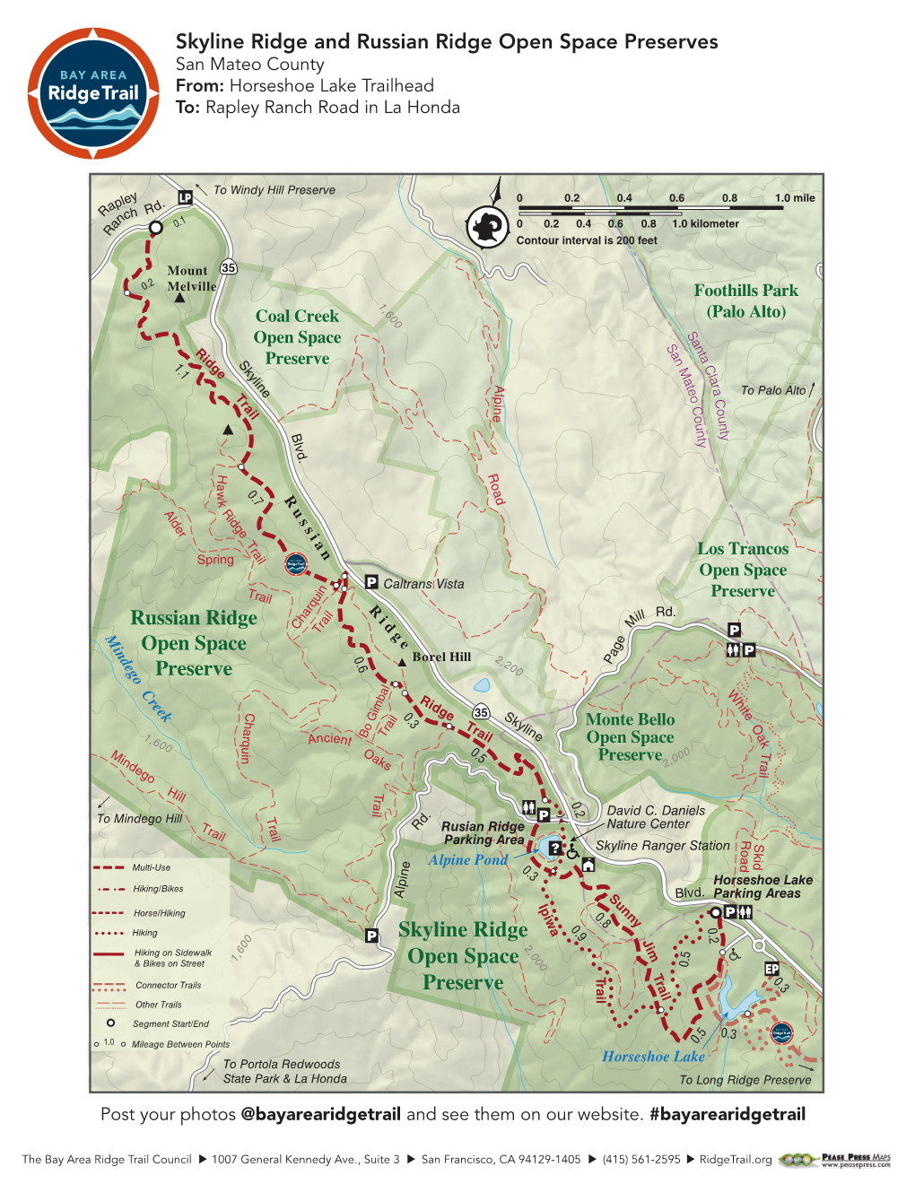 Skyline Ridge and Russian Ridge Open Space Preserves San Mateo County From: Horseshoe Lake Trailhead To: Rapley Ranch Road in La Honda