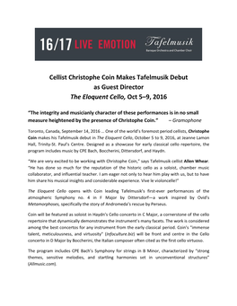 Cellist Christophe Coin Makes Tafelmusik Debut As Guest Director the Eloquent Cello, Oct 5–9, 2016