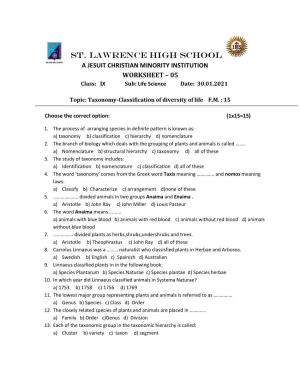 ST. LAWRENCE HIGH SCHOOL a JESUIT CHRISTIAN MINORITY INSTITUTION WORKSHEET – 05 Class: IX Sub: Life Science Date: 30.01.2021