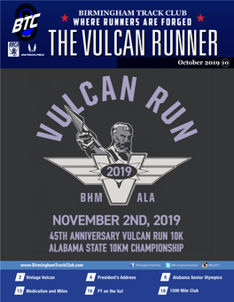 Where Runners Are Forged THETHE VULCANVULCAN RUNNERRUNNER October 2019 10