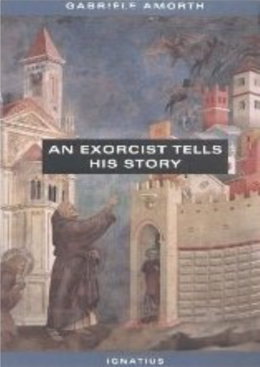 An Exorcist Tells His Story