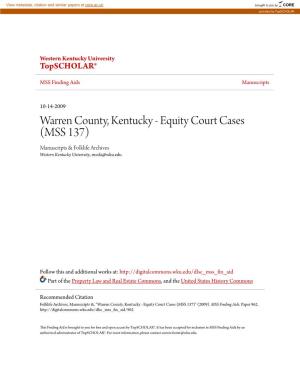 Warren County, Kentucky - Equity Court Cases (MSS 137) Manuscripts & Folklife Archives Western Kentucky University, Mssfa@Wku.Edu