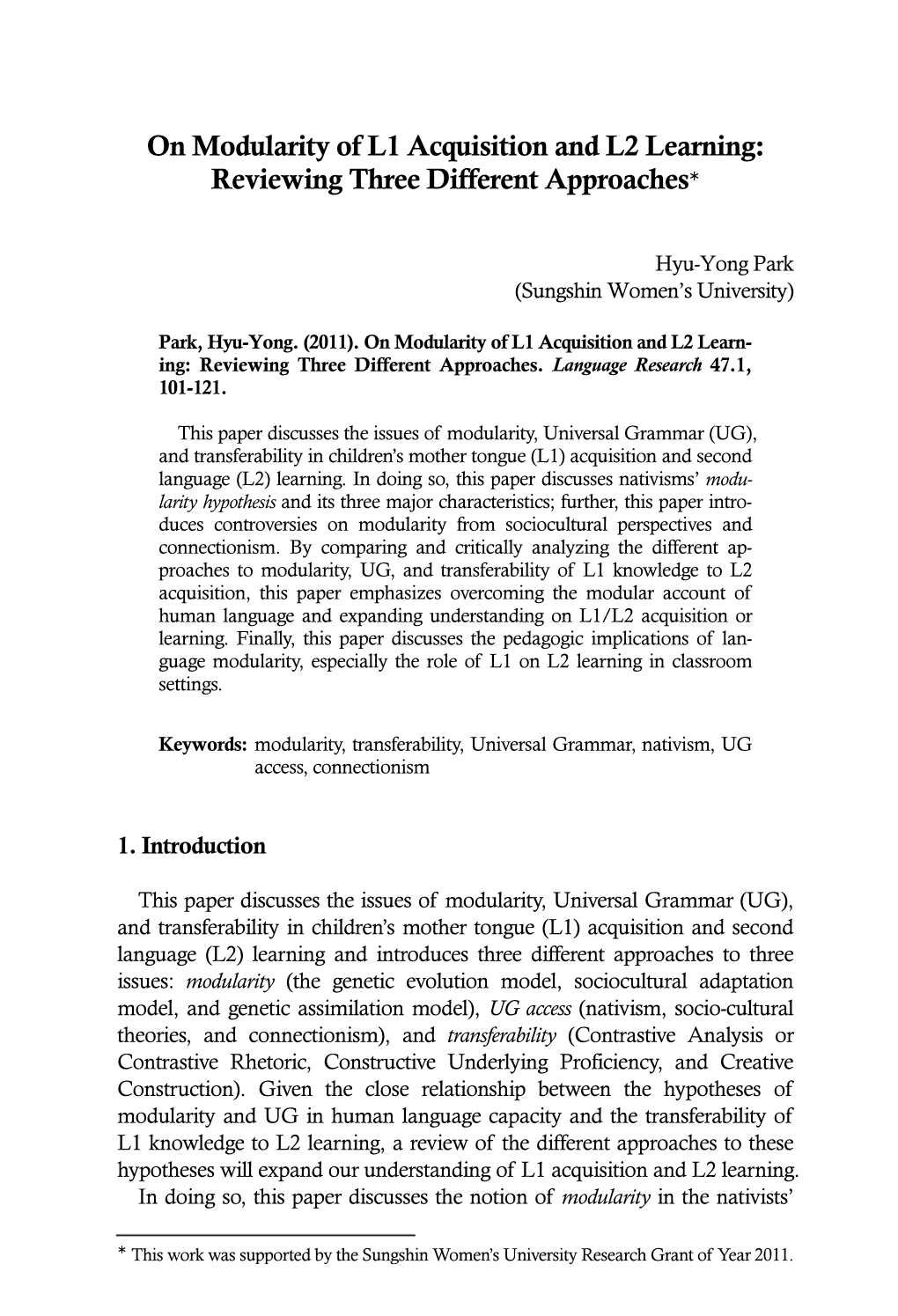 On Modularity of L1 Acquisition and L2 Learning: Reviewing Three Different Approaches