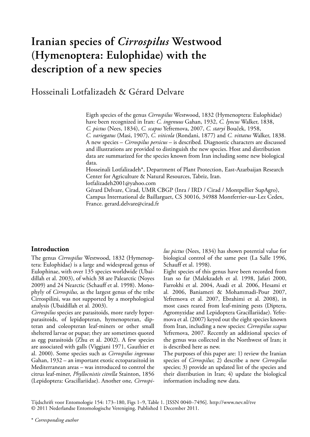 Iranian Species of Cirrospilus Westwood (Hymenoptera: Eulophidae) with the Description of a New Species