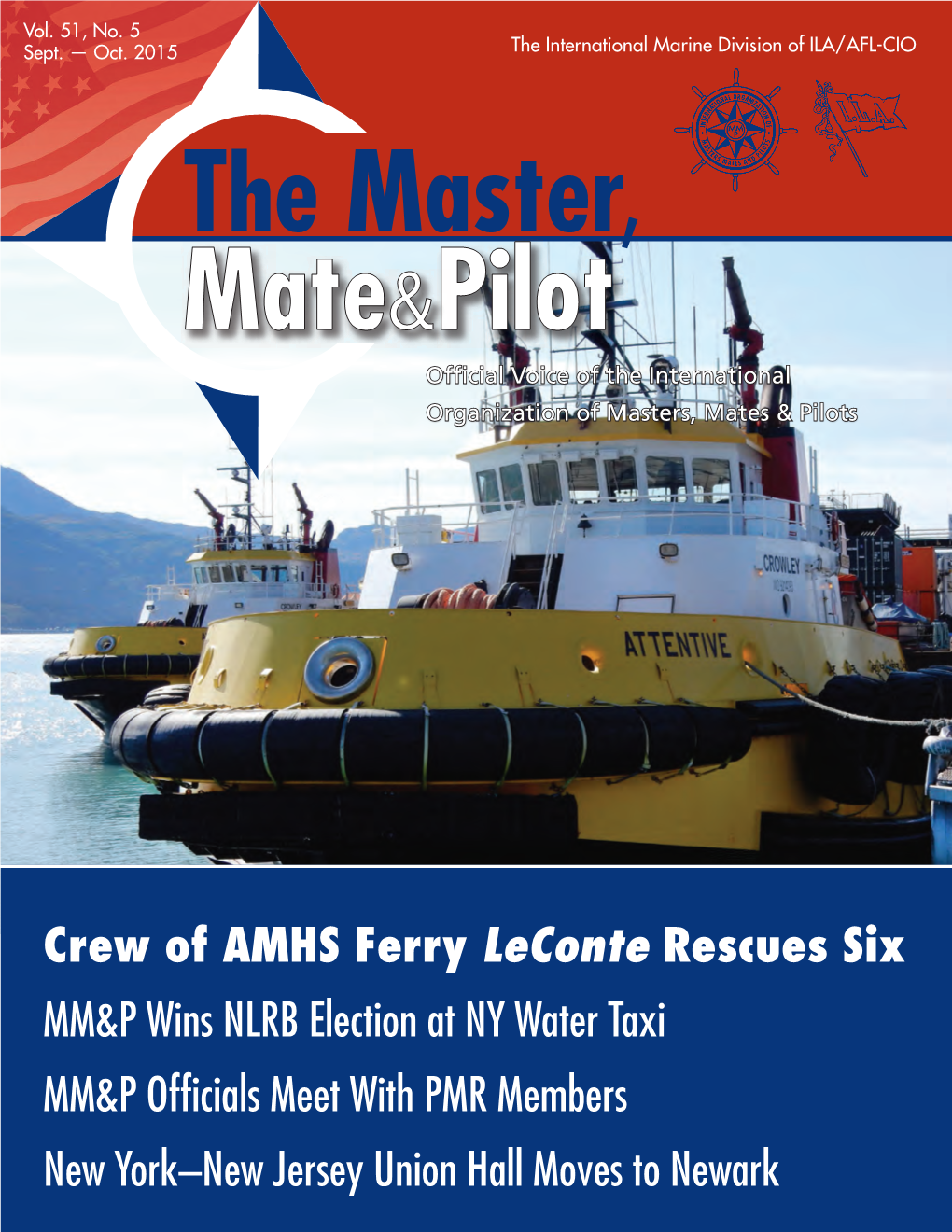 Crew of AMHS Ferry Leconte Rescues Six MM&P Wins NLRB