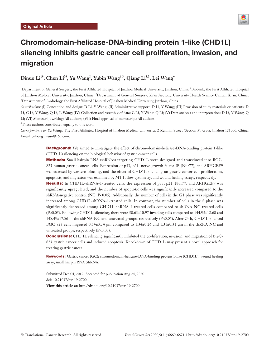 Chromodomain-Helicase-DNA-Binding Protein 1-Like (CHD1L) Silencing Inhibits Gastric Cancer Cell Proliferation, Invasion, and Migration