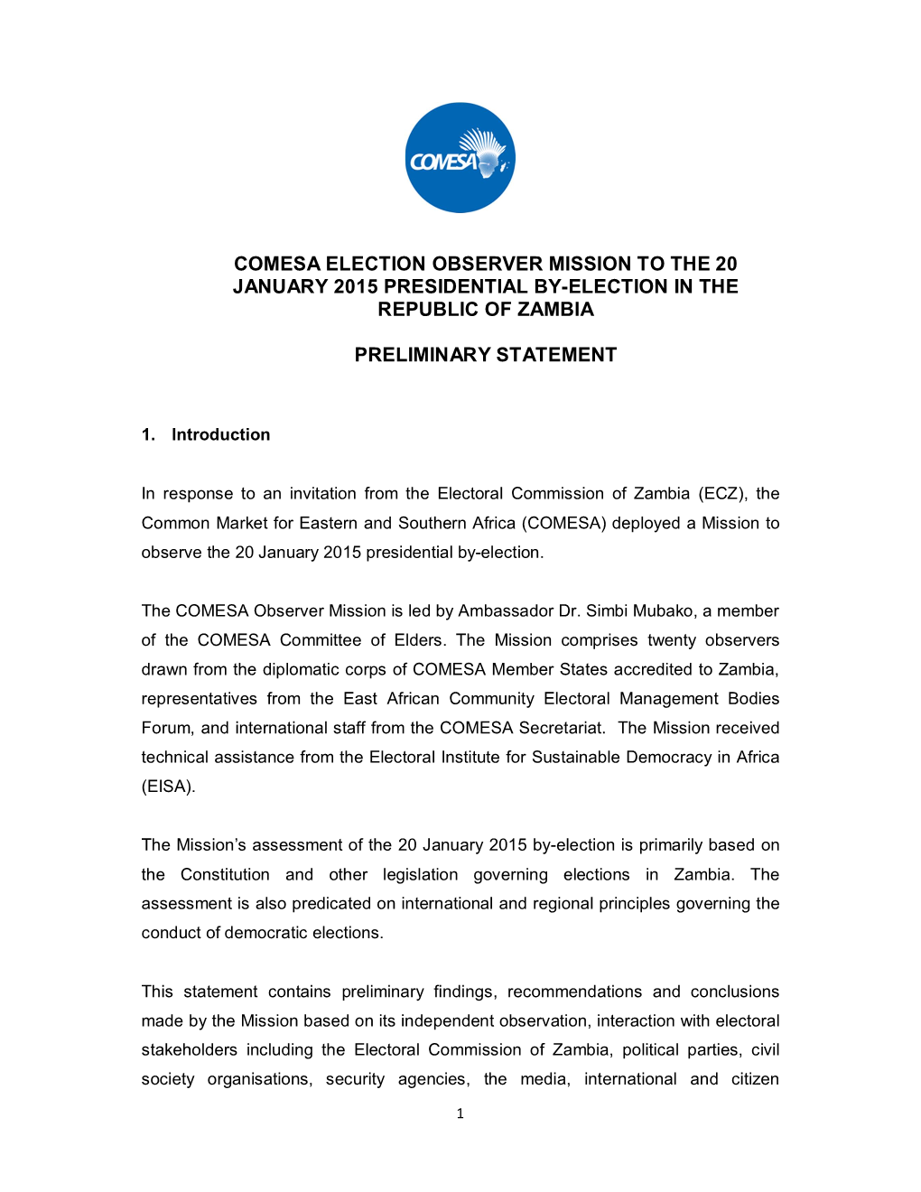 Comesa Election Observer Mission to the 20 January 2015 Presidential By-Election in the Republic of Zambia
