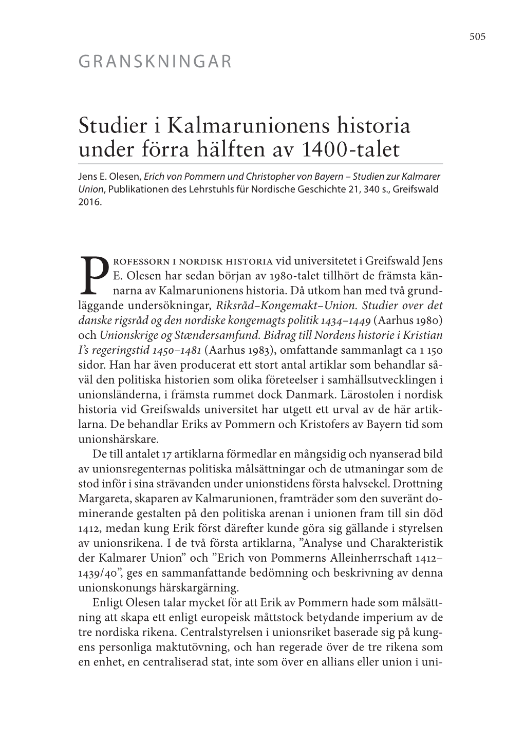 Studier I Kalmarunionens Historia Under Förra Hälften Av 1400-Talet