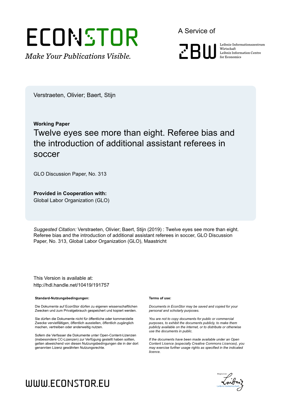 Twelve Eyes See More Than Eight. Referee Bias and the Introduction of Additional Assistant Referees in Soccer