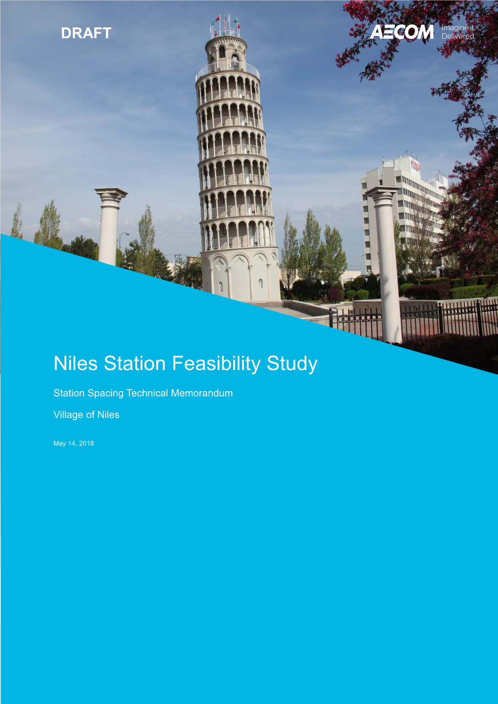 Niles Station Feasibility Study
