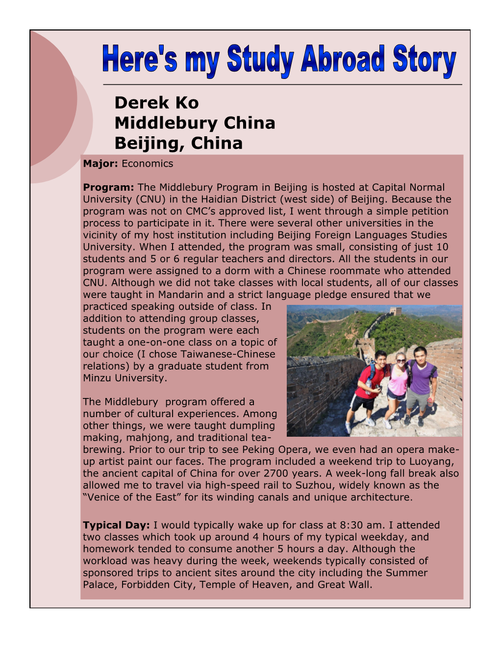 Derek Ko Middlebury China Beijing, China Major: Economics