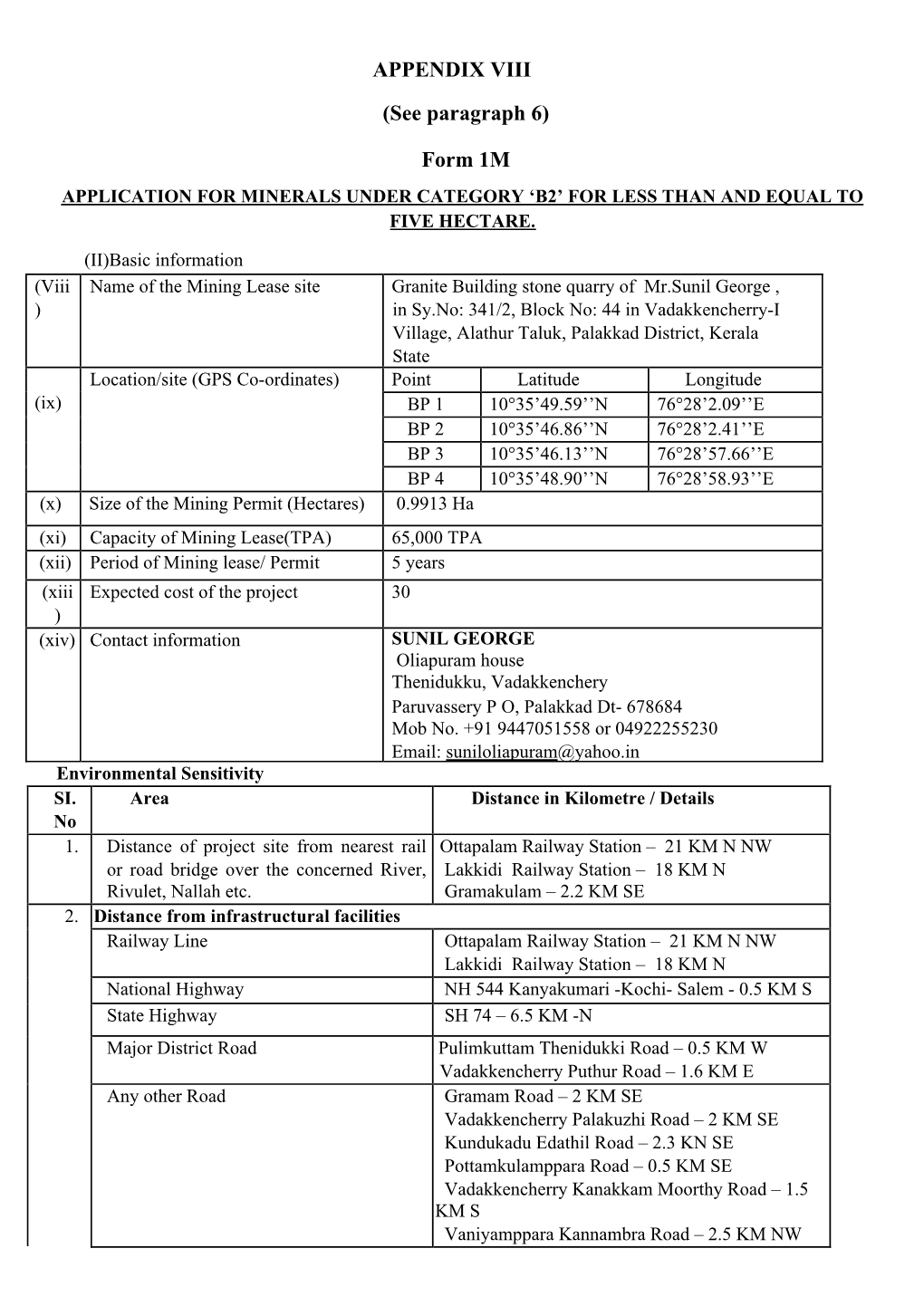 APPENDIX VIII (See Paragraph 6) Form 1M