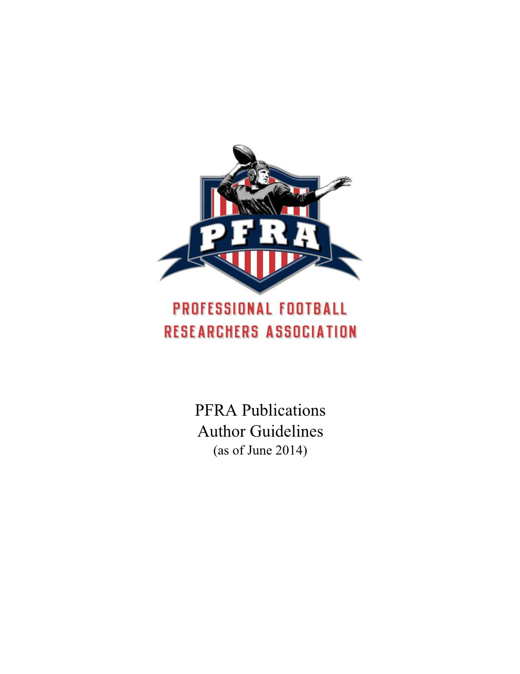 PFRA Publications Author Guidelines (As of June 2014)