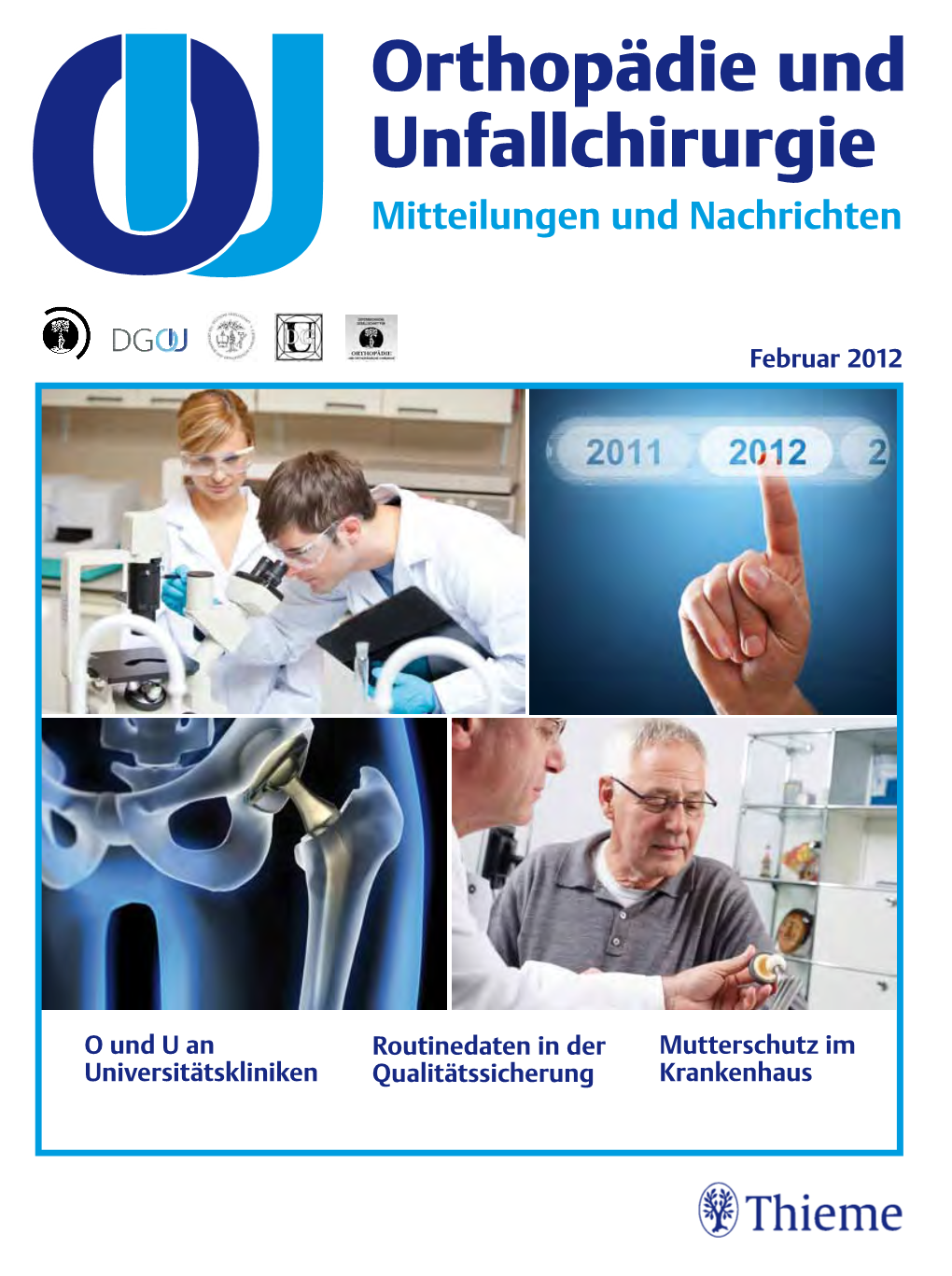 Orthopädie Und Unfallchirurgie Mitteilungen Nachrichten Und O Und U an ­Universitätskliniken