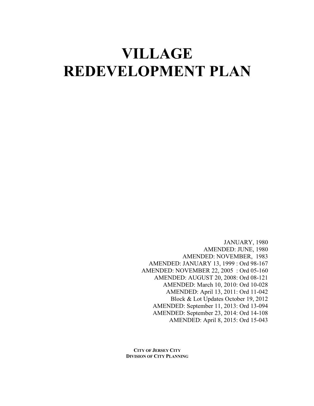 Village Redevelopment Plan