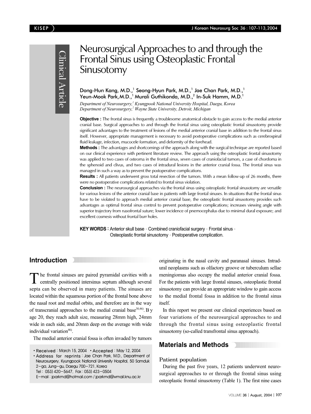 Neurosurgical Approaches to and Through the Frontal Sinus Using Osteoplastic Frontal Sinusotomy