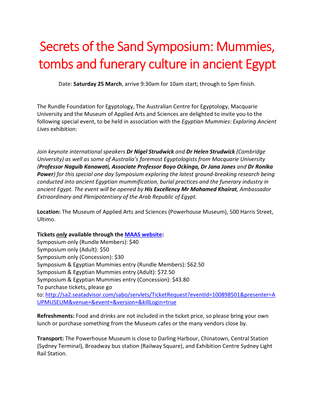 Secrets of the Sand Symposium: Mummies, Tombs and Funerary Culture in Ancient Egypt
