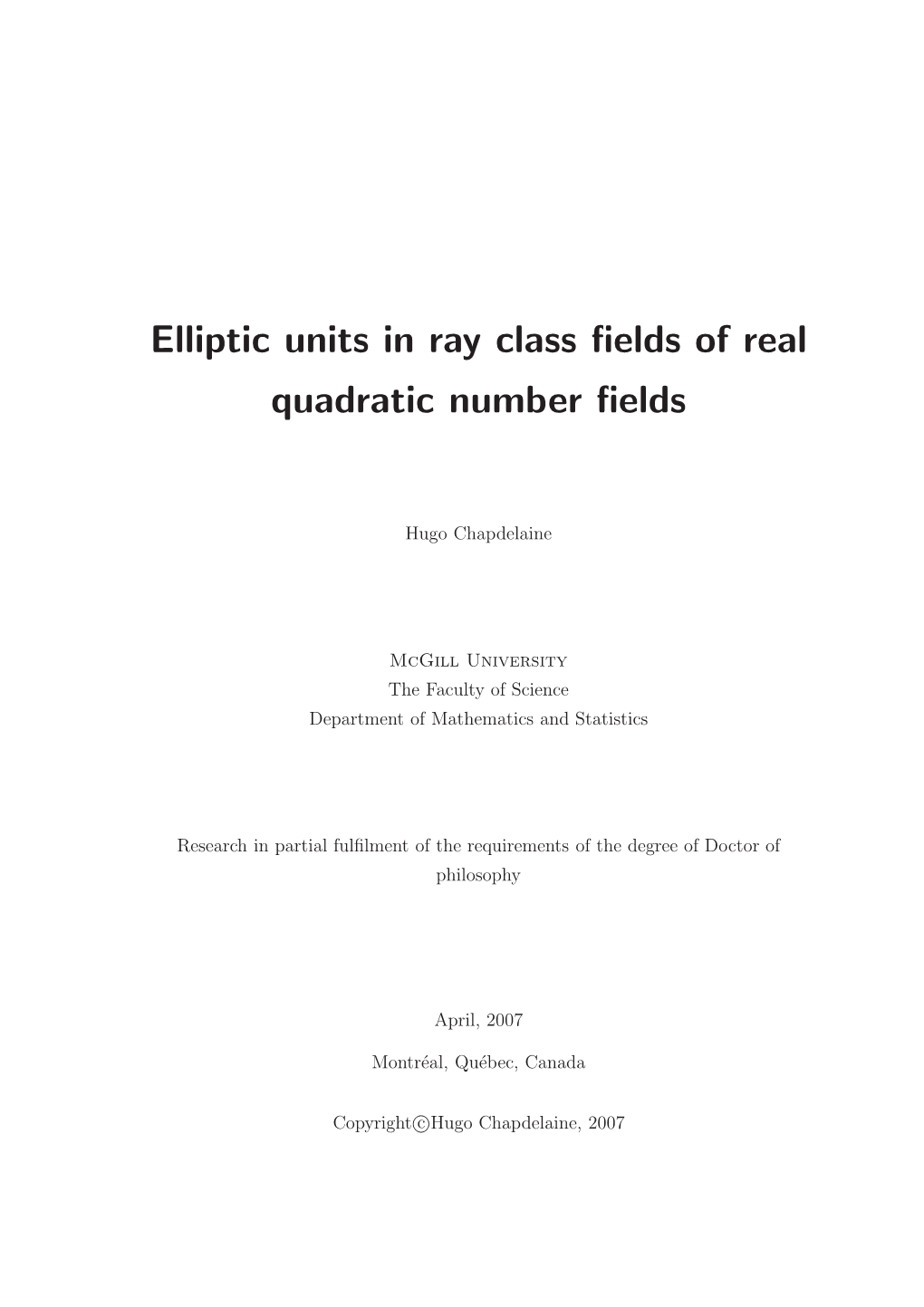 Elliptic Units in Ray Class Fields of Real Quadratic Number Fields