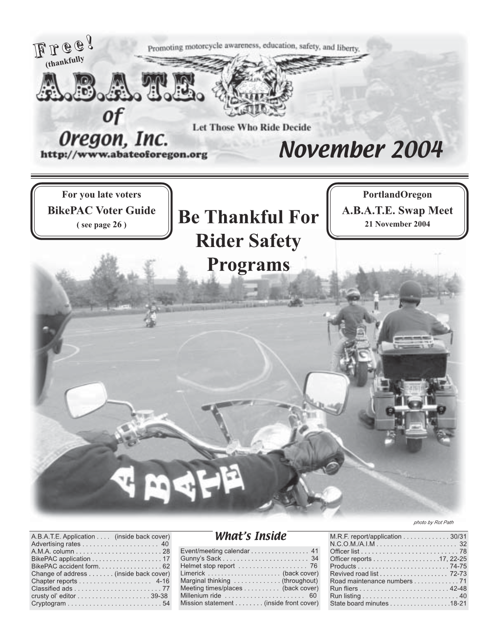 November 2004 Be Thankful for Rider Safety Programs