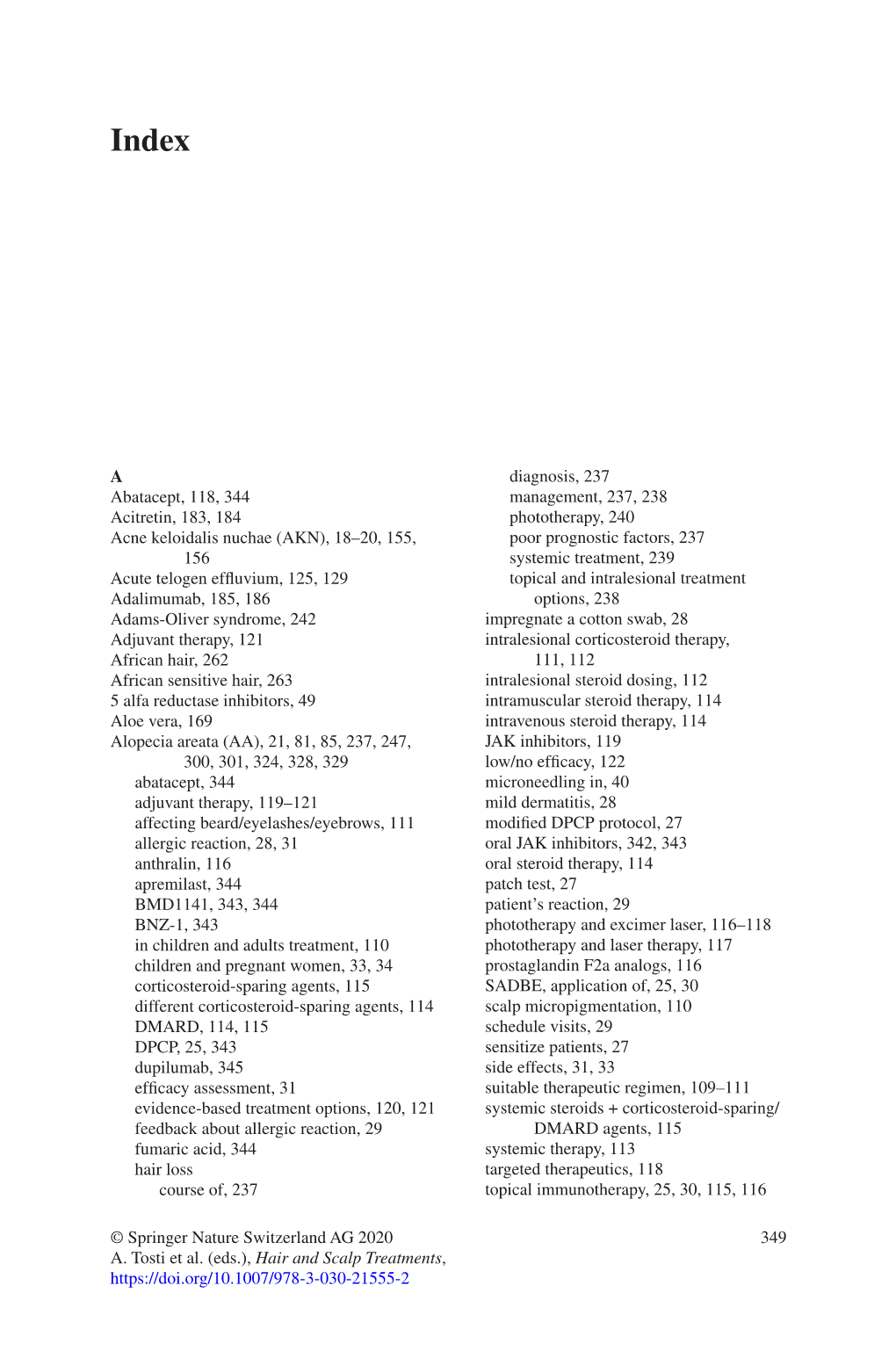 349 © Springer Nature Switzerland AG 2020 A. Tosti Et Al. (Eds.), Hair