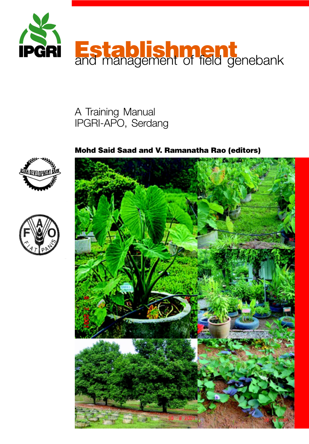 Establishment and Management of Field Genebank