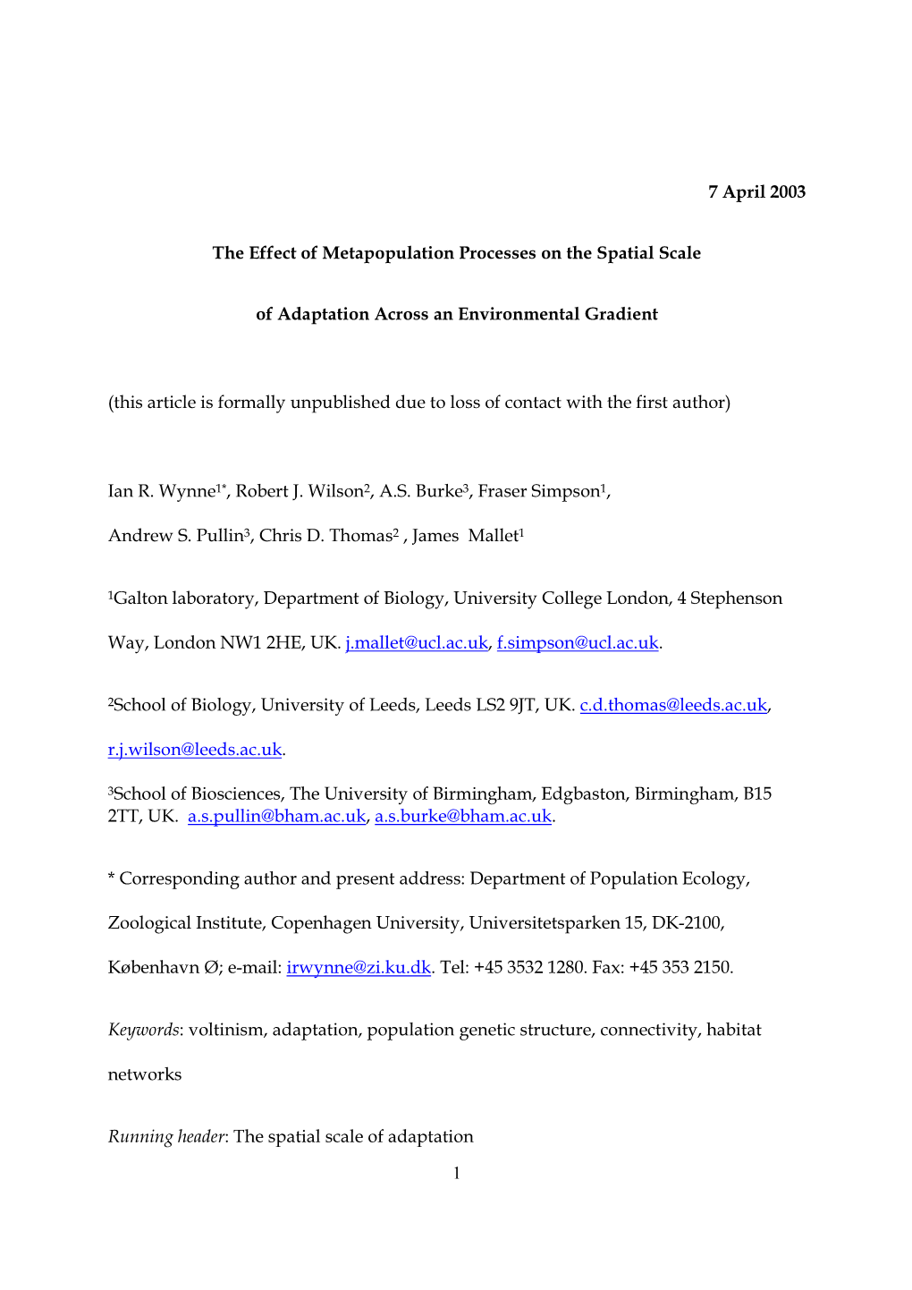 The Effect of Metapopulation Processes on the Spatial Scale Of