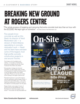 Breaking New Ground at Rogers Centre “The Whole Process of Breaking and Removing That Extra Concrete Took Less Than an Hour with the EC220E