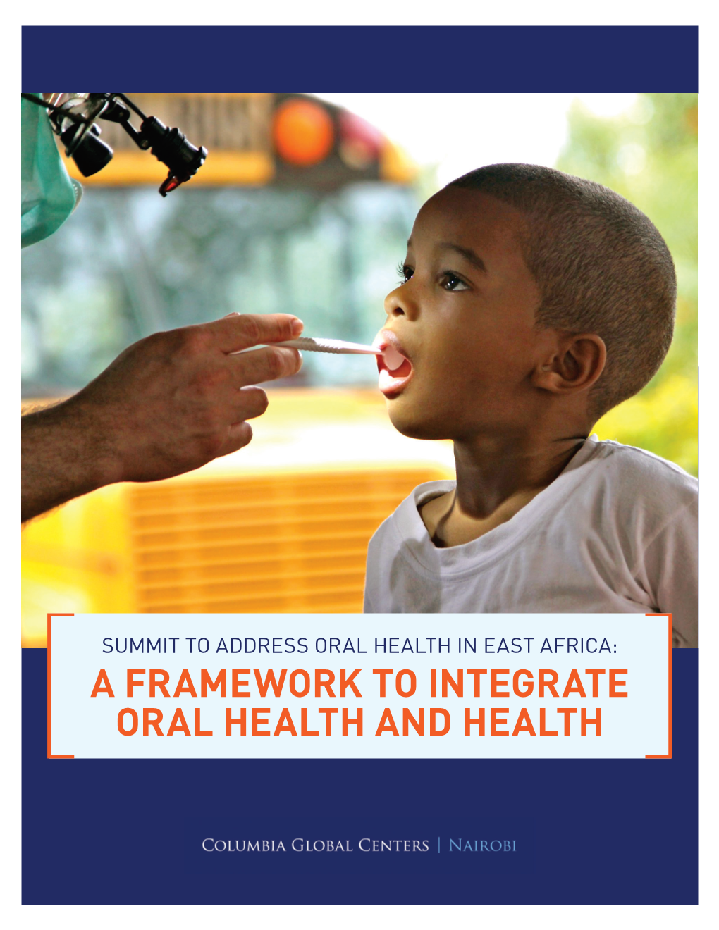 A Framework to Integrate Oral Health and Health