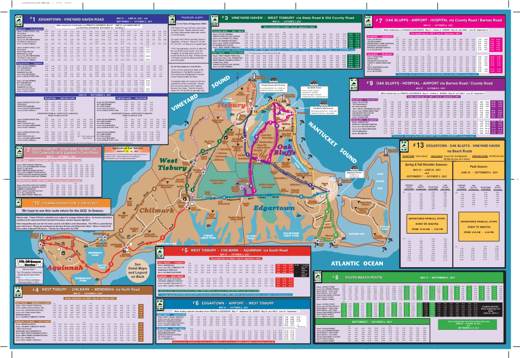 VTA Route #1 Buses Will Only Make Stops Green Shaded Trips Run DAILY June 25 - September 6 ONLY Edgartown Vineyard Haven → A.M